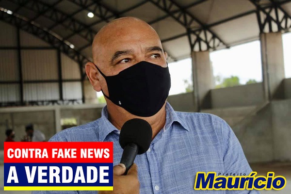 Prefeito Maurício diz que Fake News visa desestabilizar administração